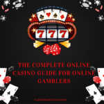 Explore the ultimate online casino guide for online gamblers. Learn how to choose trusted casinos, play smart, manage risks, and win responsibly.