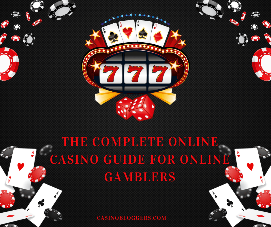 Explore the ultimate online casino guide for online gamblers. Learn how to choose trusted casinos, play smart, manage risks, and win responsibly.